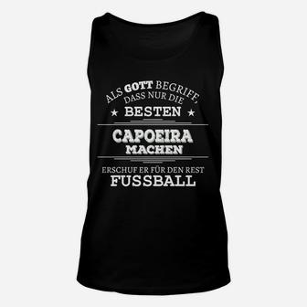 Capoeira Themen Unisex TankTop Schwarzes Gott & Fußball Sprücheshirt - Seseable