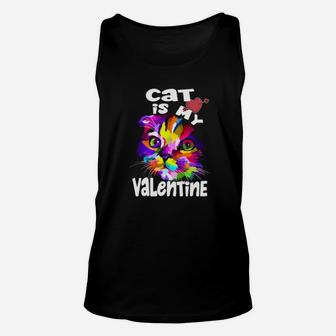 Cat Is My Valentine Unisex Tank Top - Monsterry