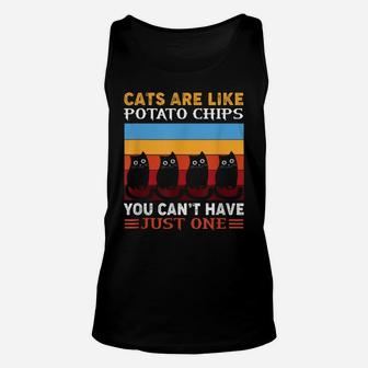 Cats Are Like Potato Chips Funny Cat Apparel Unisex Tank Top | Crazezy DE