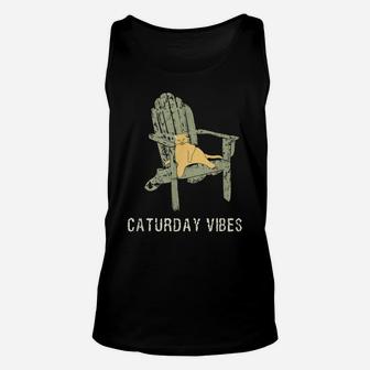 Caturday Vibes Lazy Cat In An Adirondack Chair Graphic Unisex Tank Top | Crazezy