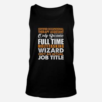 Certified Occupational Therapy Assistant Job Title Unisex Tank Top | Crazezy CA