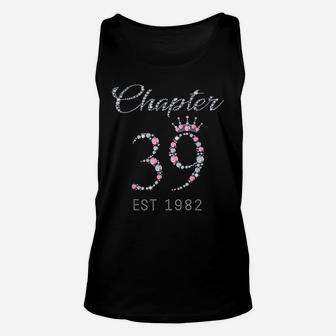 Chapter 39 Est 1982 39Th Birthday Tee Gift For Womens Unisex Tank Top | Crazezy CA