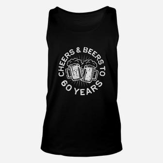 Cheers And Beers To 60 Years Unisex Tank Top | Crazezy UK