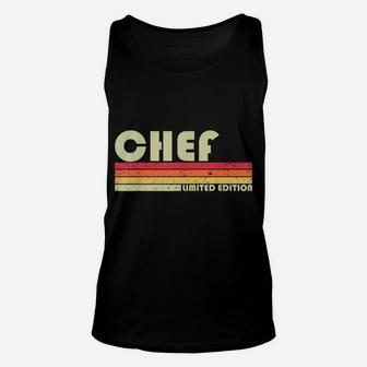 Chef Funny Job Title Profession Birthday Worker Idea Unisex Tank Top | Crazezy CA