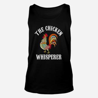 Chicken Whisperer Funny Farmers T-shirt Unisex Tank Top - Thegiftio UK