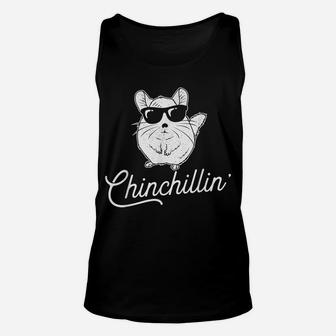 Chinchillin' - Funny Chinchilla Lovers Unisex Tank Top | Crazezy