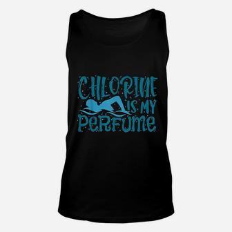 Chlorine Is My Perfume Funny Swimmers Lover Gift Unisex Tank Top | Crazezy DE