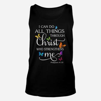 Christian I Can Do All Things Through Christ Who Strenghthens Me Butterflies Unisex Tank Top - Monsterry UK