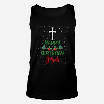Christmas Day Outfit Happy Birthday Jesus Holiday Gifts Unisex Tank Top | Crazezy CA