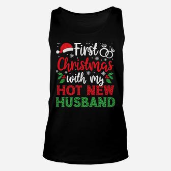 Christmas Gift Wife First Christmas With My Hot New Husband Sweatshirt Unisex Tank Top | Crazezy DE