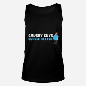 Chubby Guys Cuddle Better Unisex Tank Top | Crazezy
