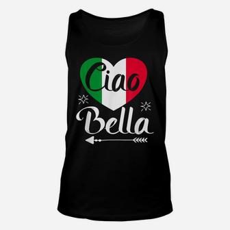 Ciao Bella - Italian Hello Beautiful Gift Italy Flag Unisex Tank Top | Crazezy