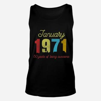 Classic January 1971 50 Years Old Retro 50Th Birthday Gift Unisex Tank Top | Crazezy AU
