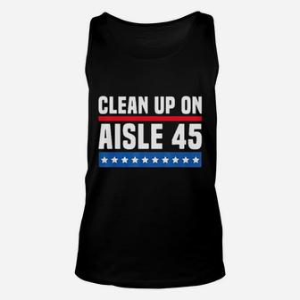 Clean Up On Alise 45 Unisex Tank Top - Monsterry AU