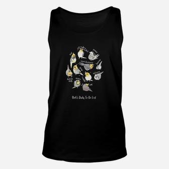 Cockatiels Daily To Do List Unisex Tank Top | Crazezy CA