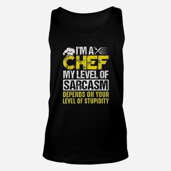 Cooking Chef Sarcastic Chef Statement Unisex Tank Top | Crazezy AU