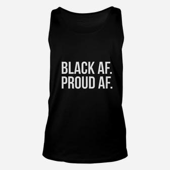 Cool Black History Month With White Text Black Af Unisex Tank Top | Crazezy UK