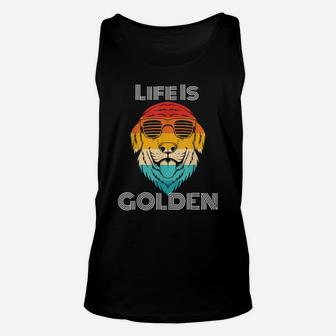 Cool Retro Style Golden Retriever Dog Shirt - Life Is Golden Unisex Tank Top | Crazezy