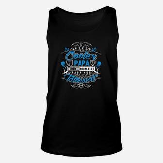 Cooler Papa Unisex TankTop Tätowiert, Lustiges Vatertagsgeschenk - Seseable