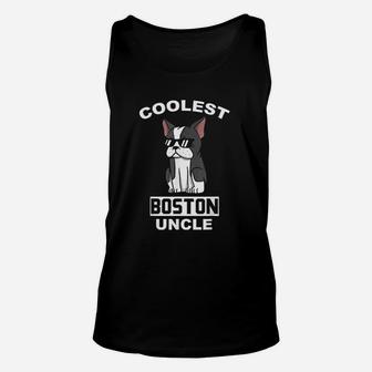 Coolest Boston Terrier Uncle Funny Dog Unisex Tank Top | Crazezy