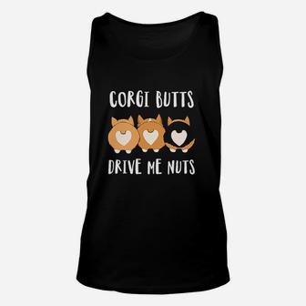 Corgi Buts Drive Me Nuts Unisex Tank Top | Crazezy UK