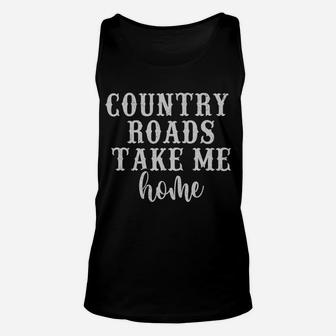 Country Roads Take Me Home Women Vintage Graphic Country Sweatshirt Unisex Tank Top | Crazezy CA