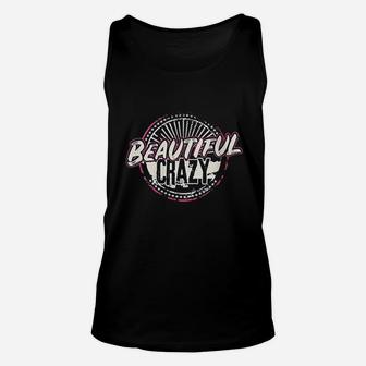 Crazy Beautiful Country Music Unisex Tank Top | Crazezy CA