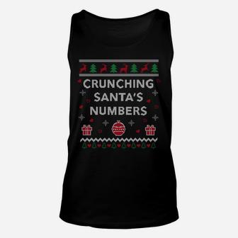 Crunching Santas Numbers Accountant Xmas Gift Ugly Christmas Sweatshirt Unisex Tank Top | Crazezy UK