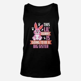 Cute Easter Sunday Big Sister Announcement Unisex Tank Top | Crazezy