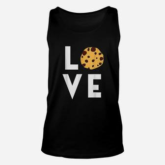 Cute I Love Chocolate Chip Cookies Funny Baking Gift Foodie Unisex Tank Top | Crazezy