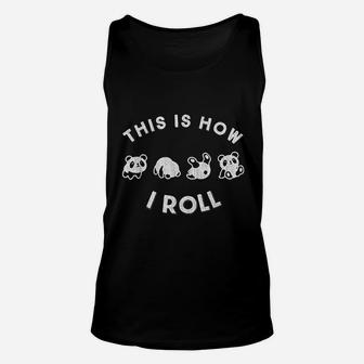 Cute Little Bear Panda Design This Is How I Roll Unisex Tank Top | Crazezy