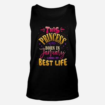 Cute Lovely Birthday Gift For This Princess Born In January Unisex Tank Top | Crazezy UK