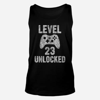 Cute Video Gamer 23Th Birthday Gift Funny Level 23 Unlocked Unisex Tank Top | Crazezy DE