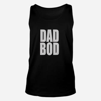 Dad Bod Fathers Day Unisex Tank Top | Crazezy AU
