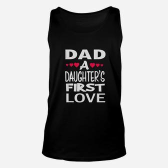 Dad Daughters First Love Cute Father Papa Gift Unisex Tank Top | Crazezy UK