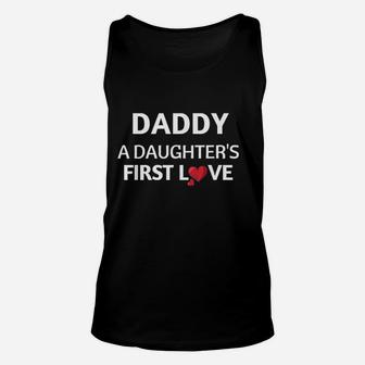 Daddy A Daughter's First Love Unisex Tank Top | Crazezy CA