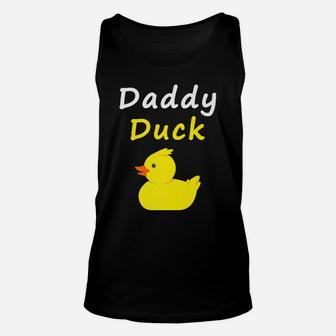 Daddy Duck Rubber Duck Dad Unisex Tank Top | Crazezy