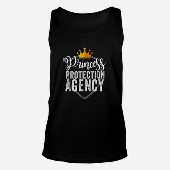 Daddy Of Daughters Princess Protection Agency Unisex Tank Top | Crazezy UK