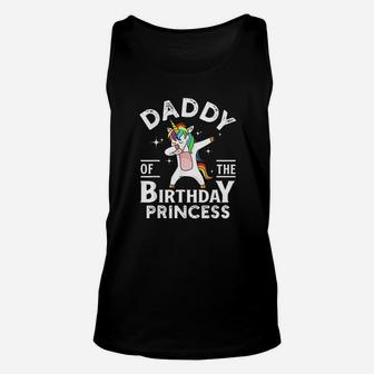 Daddy Of The Birthday Princess Unicorn Girl Unisex Tank Top | Crazezy