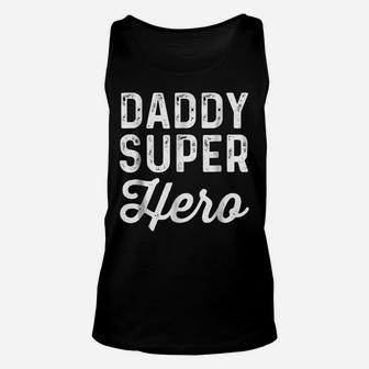 Daddy Super Heroes | Funny Superhero Father Shirt Unisex Tank Top | Crazezy CA