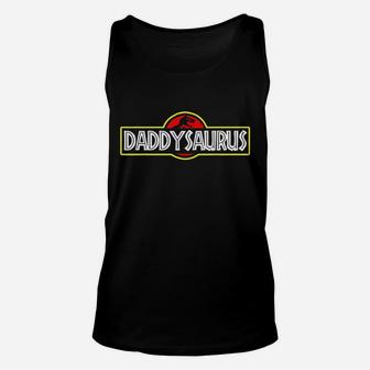 Daddysaurus Daddysaurus Rex Fathers Day Unisex Tank Top | Crazezy