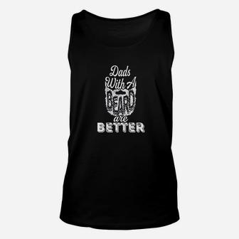 Dads With A Beards Are Better Unisex Tank Top | Crazezy AU