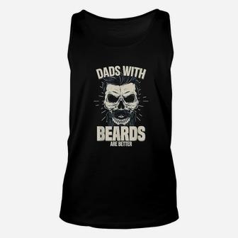 Dads With Beards Are Better Unisex Tank Top | Crazezy DE