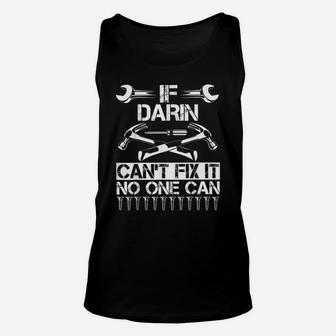 Darin Fix It Funny Birthday Personalized Name Dad Gift Idea Unisex Tank Top | Crazezy