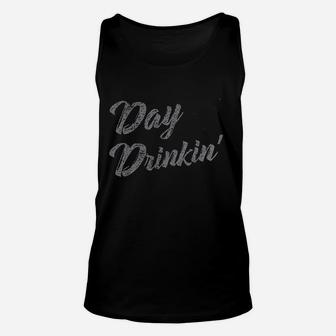 Day Drinkin Drinking Unisex Tank Top | Crazezy CA