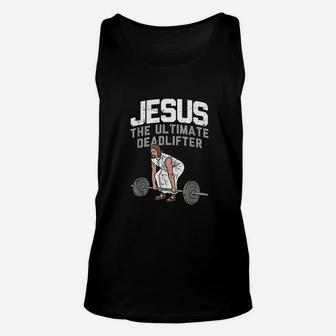 Deadlift Jesus Weightlifting Funny Workout Gym Unisex Tank Top | Crazezy CA