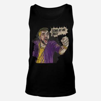 Distressed Funny Humorous Angry Man Come At Me Bro Comic Zip Hoodie Unisex Tank Top | Crazezy UK