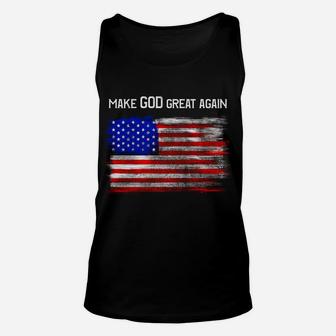 Distressed Make God Great Again American Flag, Christian Unisex Tank Top | Crazezy