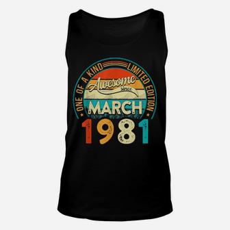 Distressed Vintage Awesome Since March 1981 40 Years Old Unisex Tank Top - Monsterry DE