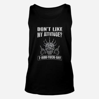 Do Not Like My Attitude Unisex Tank Top | Crazezy DE